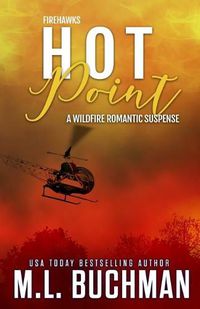 Cover image for Hot Point: a wildfire firefighter romantic suspense