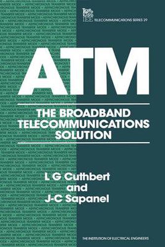 Cover image for ATM: The broadband telecommunications solution