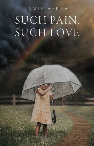 Cover image for Such Pain, Such Love