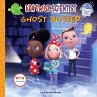 Cover image for Ada Twist, Scientist: Ghost Busted
