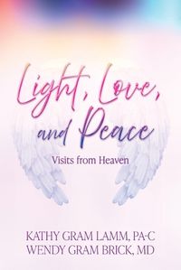 Cover image for Light, Love, and Peace