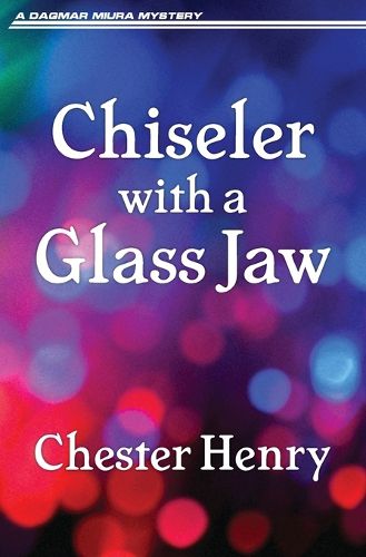 Cover image for Chiseler with a Glass Jaw