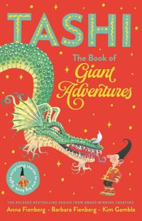 Cover image for The Book of Giant Adventures: Tashi Collection 1