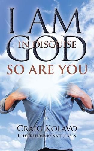 Cover image for I Am God in Disguise: So Are You