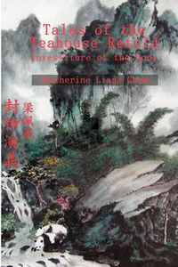 Cover image for Tales of the Teahouse Retold: Investiture of the Gods