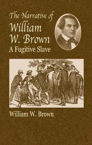 Cover image for The Narrative of William W.Brown, A
