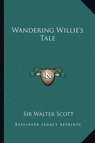 Wandering Willie's Tale