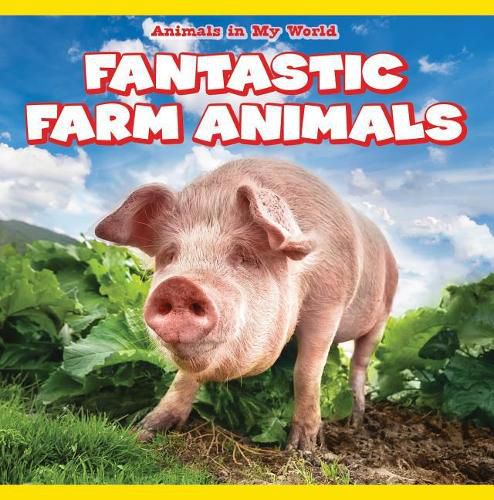 Cover image for Fantastic Farm Animals