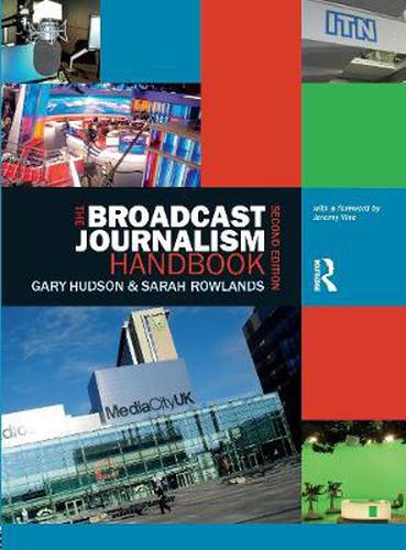 Cover image for The Broadcast Journalism Handbook