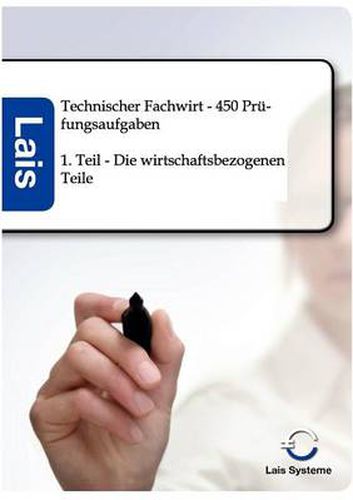 Cover image for Technischer Fachwirt - 450 Prufungsaufgaben