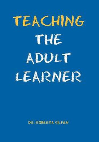 Cover image for Teaching the Adult Learner