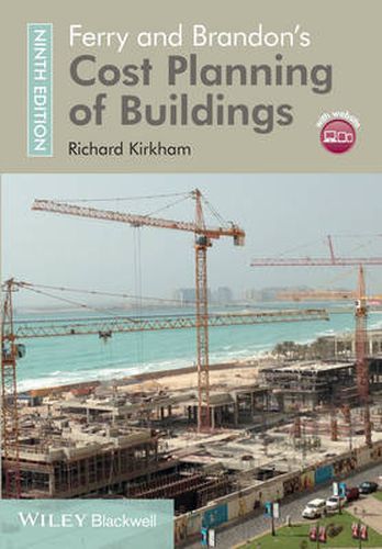 Cover image for Ferry and Brandon's Cost Planning of Buildings 9e