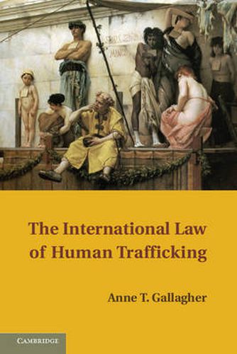 Cover image for The International Law of Human Trafficking