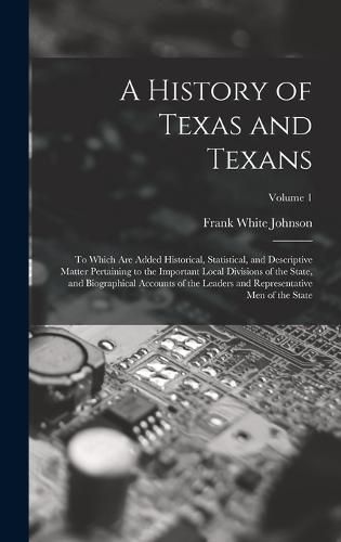 A History of Texas and Texans