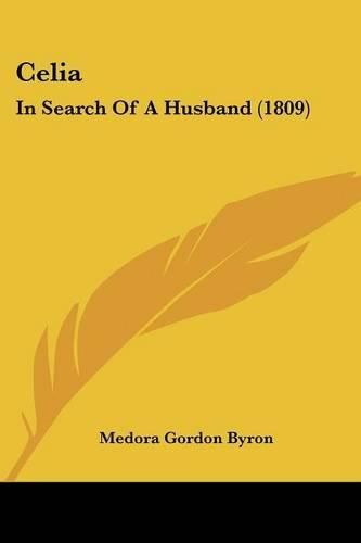 Celia: In Search of a Husband (1809)