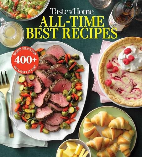 Cover image for Taste of Home All Time Best Recipes