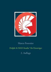 Cover image for Delphi & RAD-Studio(R) fur Einsteiger: 2. Auflage