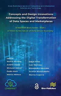 Cover image for Concepts and Design Innovations addressing the Digital Transformation of Data Spaces and Marketplaces