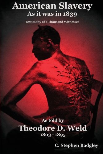 Cover image for American Slavery as It Was in 1839: Testimony of a Thousand Witnesses