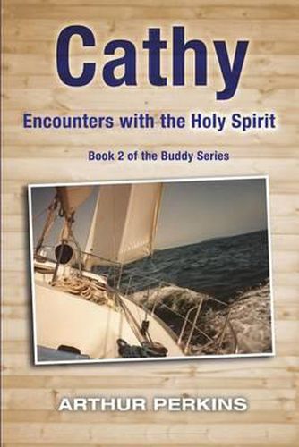 Cover image for Cathy: Encounters with the Holy Spirit