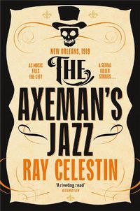 Cover image for The Axeman's Jazz