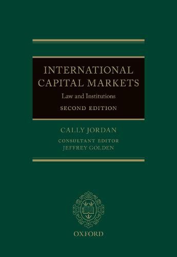 Cover image for International Capital Markets: Law and Institutions