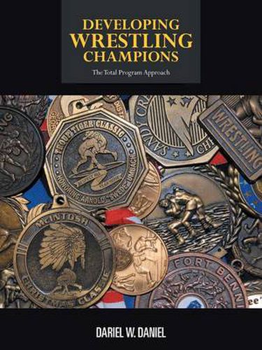 Cover image for Developing Wrestling Champions