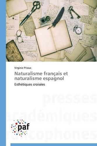 Cover image for Naturalisme Francais Et Naturalisme Espagnol