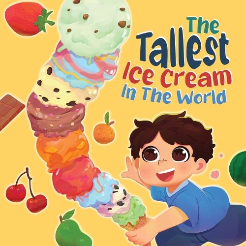 Cover image for The Tallest Ice Cream In The World