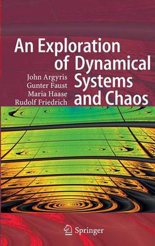 Cover image for An Exploration of Dynamical Systems and Chaos: Completely Revised and Enlarged Second Edition