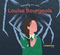 Cover image for Exploring Art with Louise Bourgeois