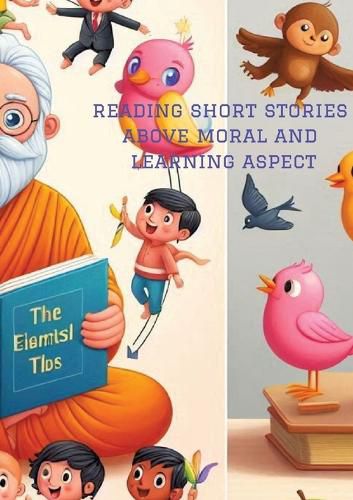 reading short stories above moral and learning aspect