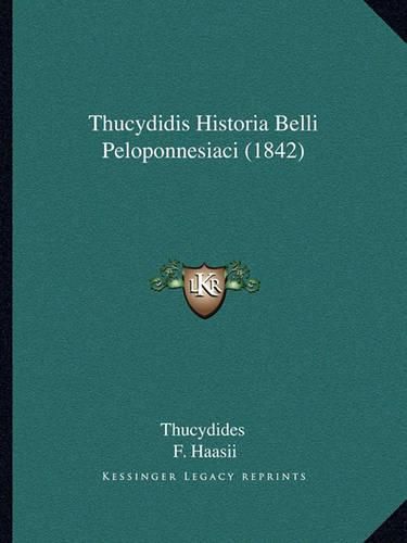 Thucydidis Historia Belli Peloponnesiaci (1842)