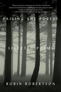Cover image for Sailing the Forest: Selected Poems