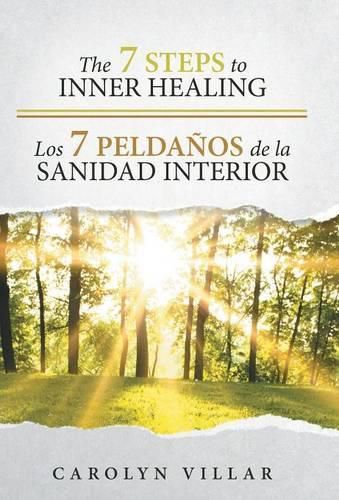 Cover image for The 7 Steps to Inner Healing - Los 7 Peldanos de la Sanidad Interior