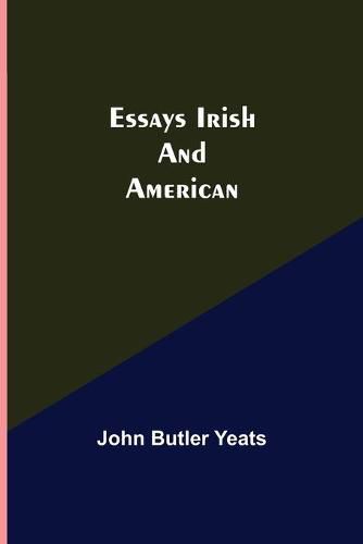 Cover image for Essays Irish and American