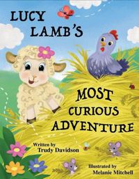 Cover image for Lucy Lamb's Most Curious Adventure