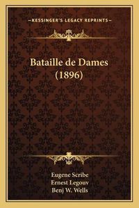 Cover image for Bataille de Dames (1896)