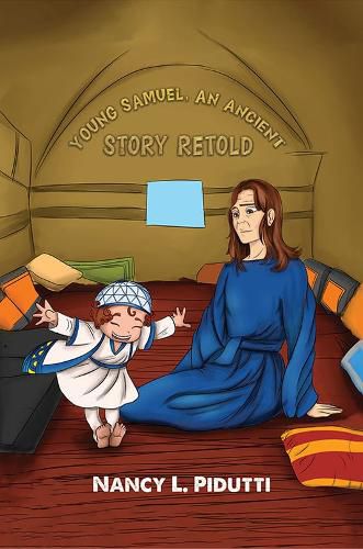 Young Samuel, An Ancient Story Retold