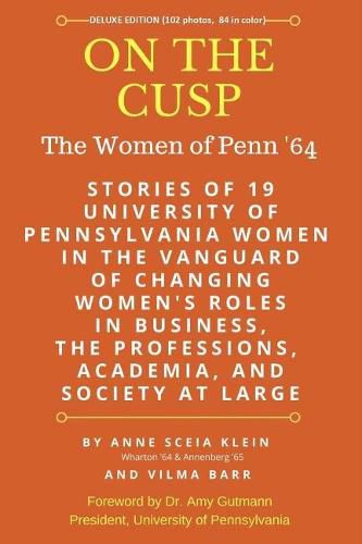 Cover image for On the Cusp: The Women of Penn '64