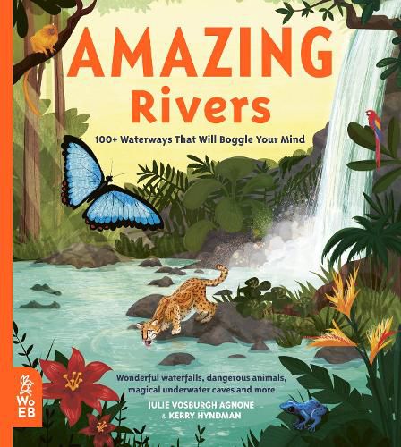 Cover image for Amazing Rivers: 100+ Waterways That Will Boggle Your Mind