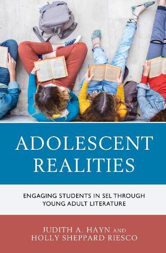 Cover image for Adolescent Realities: Engaging Students in SEL through Young Adult Literature