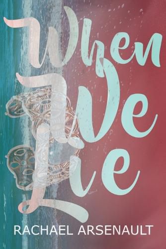 Cover image for When We Lie