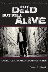 Cover image for Cut Dead But Still Alive