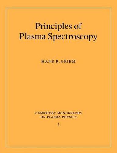 Cover image for Principles of Plasma Spectroscopy