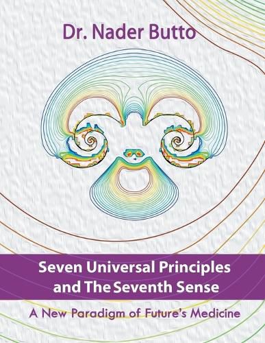 Cover image for Seven Universal Principles and the Seventh Sense