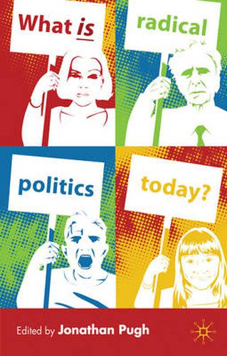 Cover image for What is Radical Politics Today?