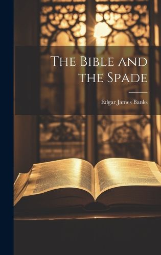 Cover image for The Bible and the Spade