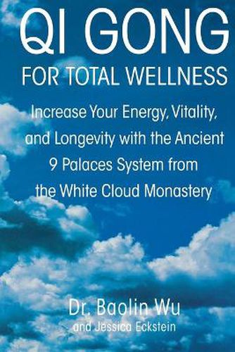 Cover image for QI Gong for Total Wellness