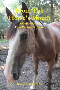 Cover image for From The Horse's Mouth